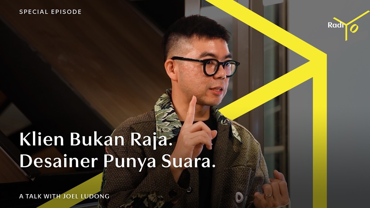 Kapan Desainer Harus Berhenti Nurutin Klien? | Special Episode radiYo | Joel Ludong (Kantor GG) cover art
