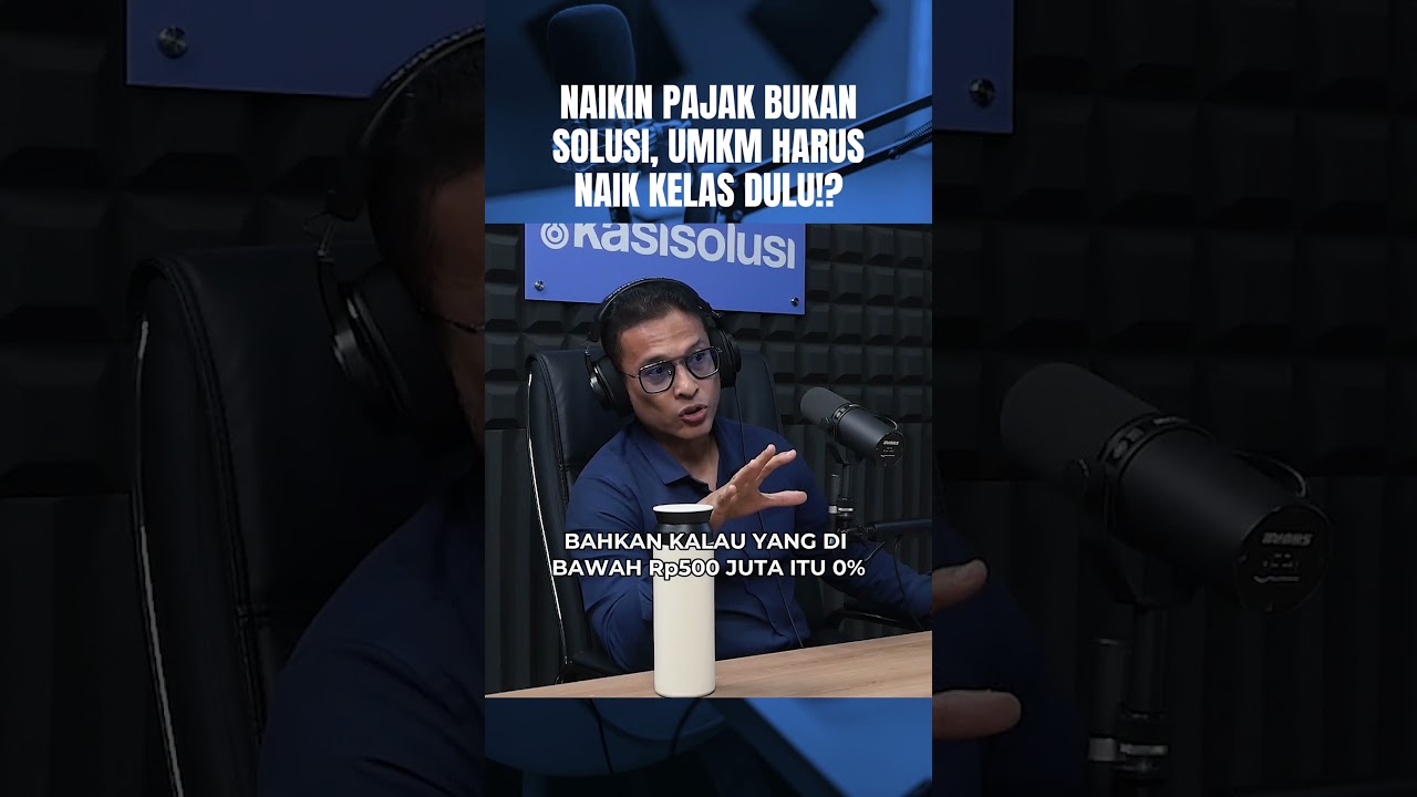Naikin Pajak Bukan Solusi‼️ Lalu UMKM Harus Gimana? Pakar Ekonomi Ini Punya Jawabannya! cover art