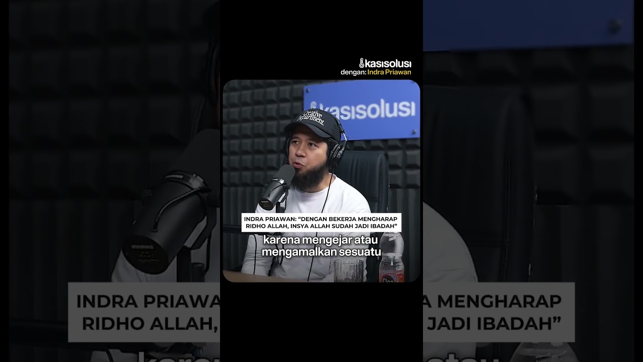 Indra Priawan: “Dengan Bekerja Menghadap Ridho Allah, Insya Allah Sudah Jadi Ibadah” cover art