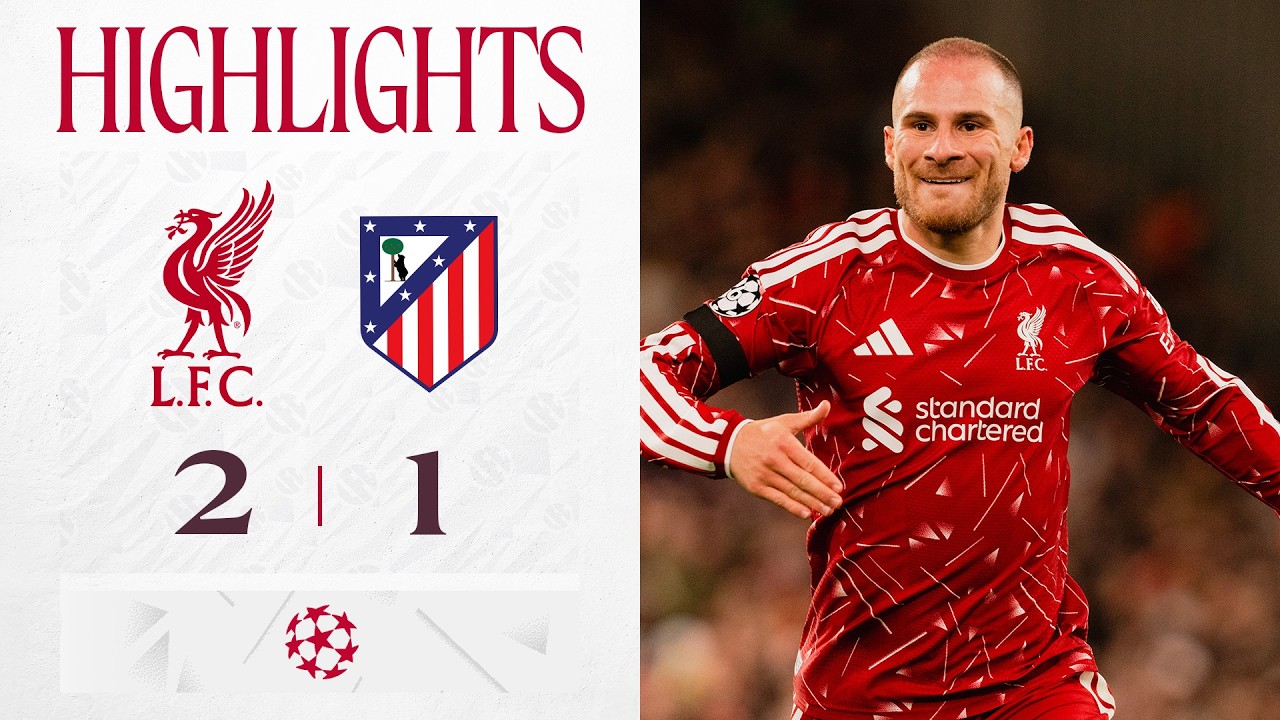 Highlights: Liverpool 2-1 Atletico Madrid | Szoboszlai & Mac Allister Goals in Champions League!