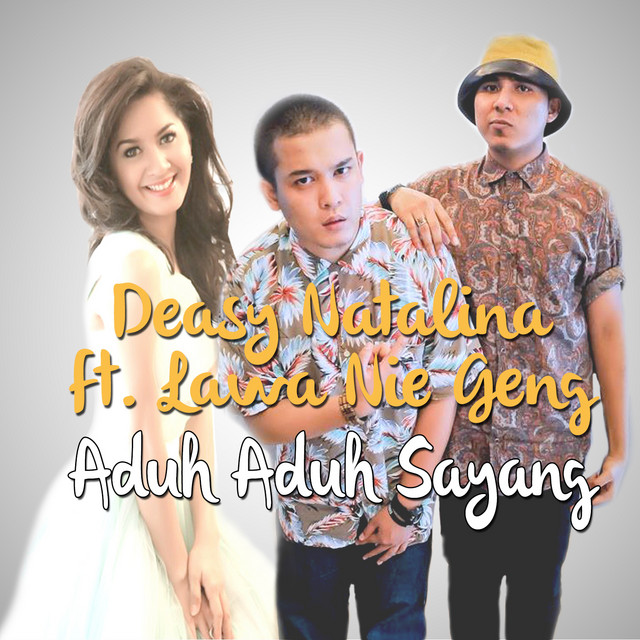 Aduh Aduh Sayang (Feat. Lawa Nie Geng) cover art
