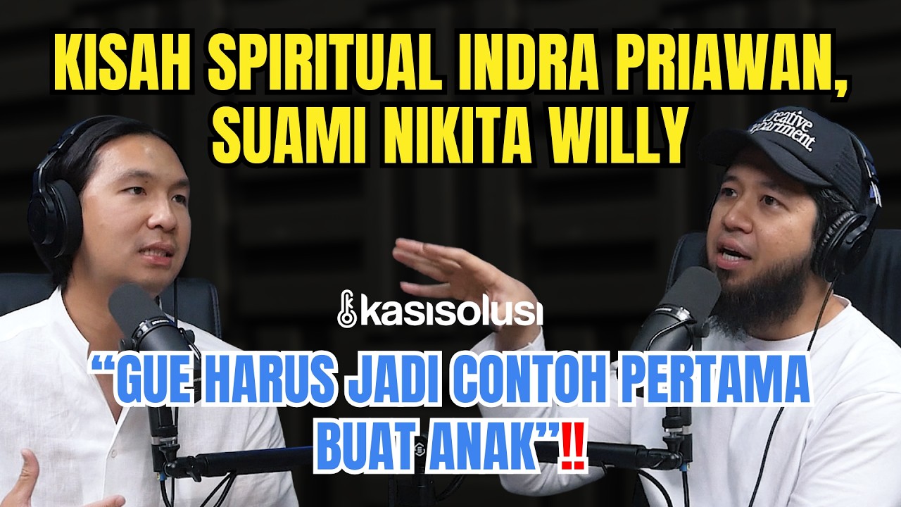 Kisah Spiritual Suami Nikita Willy‼️Indra Priawan: Jadi Suami & Ayah Bikin Gue Serius Belajar Agama cover art