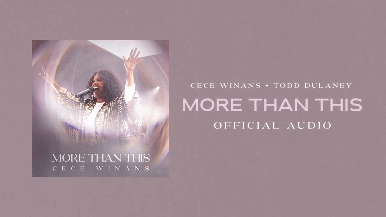 CeCe Winans - More Than This (feat. Todd Dulaney) // Sanctuary (Official Audio) cover art