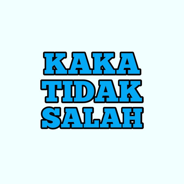 Kaka Tidak Salah