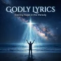 Godly Lyrics