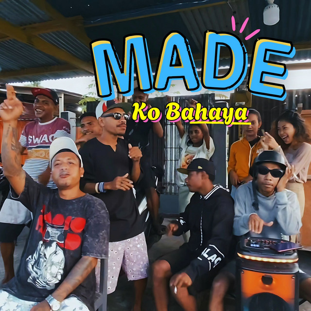 Made Ko Bahaya