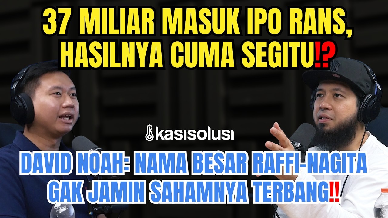 37 Miliar Masuk Saham RANS⁉️ David Noah Bongkar Risiko Investasi di Balik Nama Besar Raffi–Nagita‼️ cover art