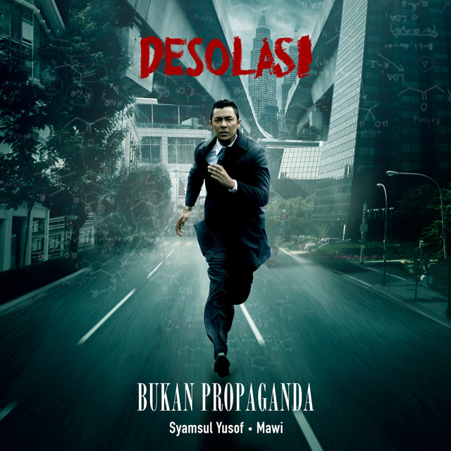 Bukan Propaganda - From "Desolasi" cover art