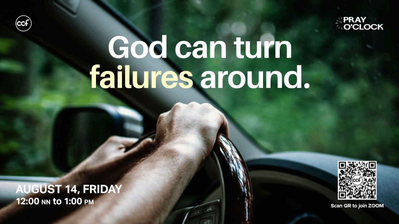 God Can Turn Failures Around | Pray o'Clock (August 14, 2026) cover art