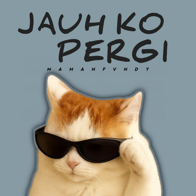 Jauh Ko Pergi cover art