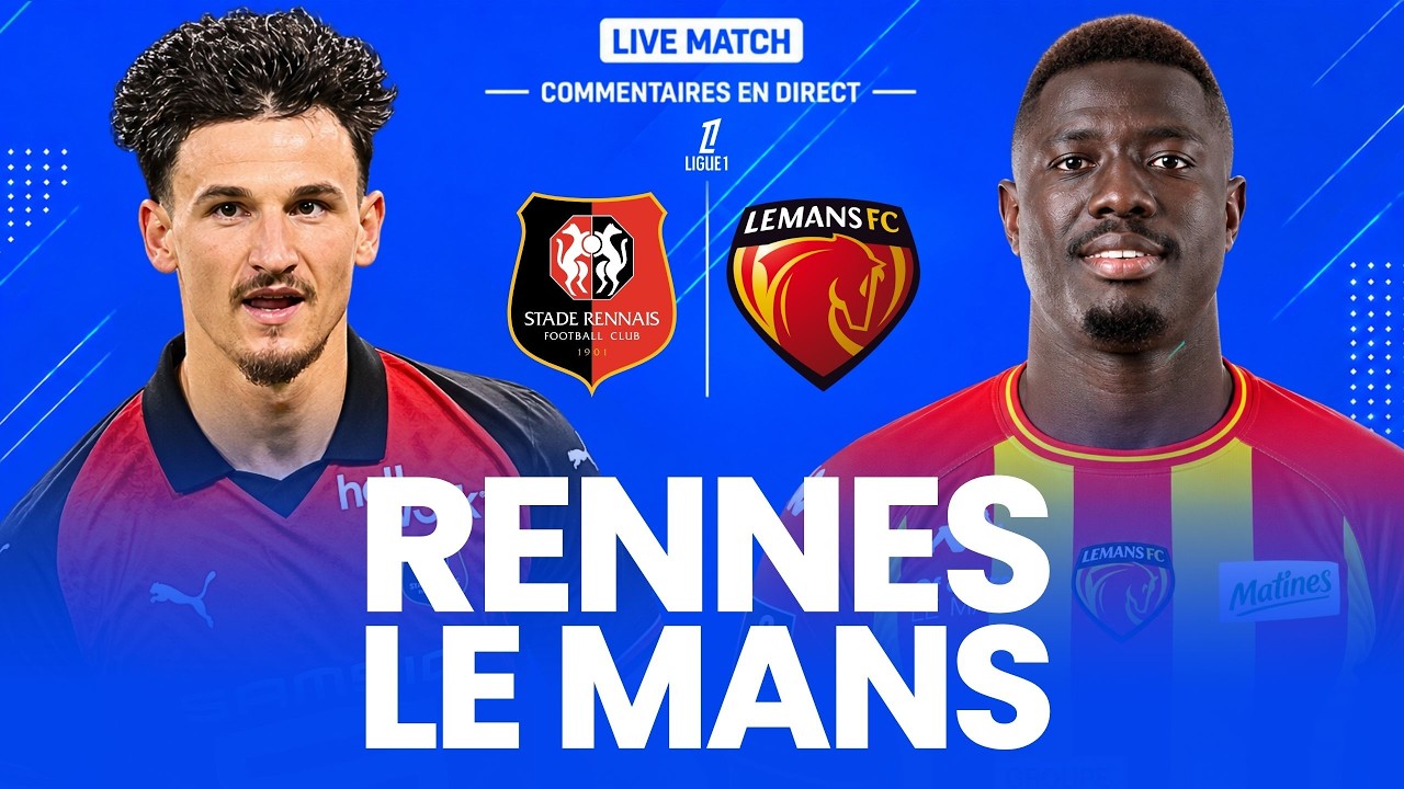 🔴 RENNES - LE MANS LIVE / LIGUE 1 / ALLEZ LE STADE RENNAIS ! (direct) 🔥 cover art