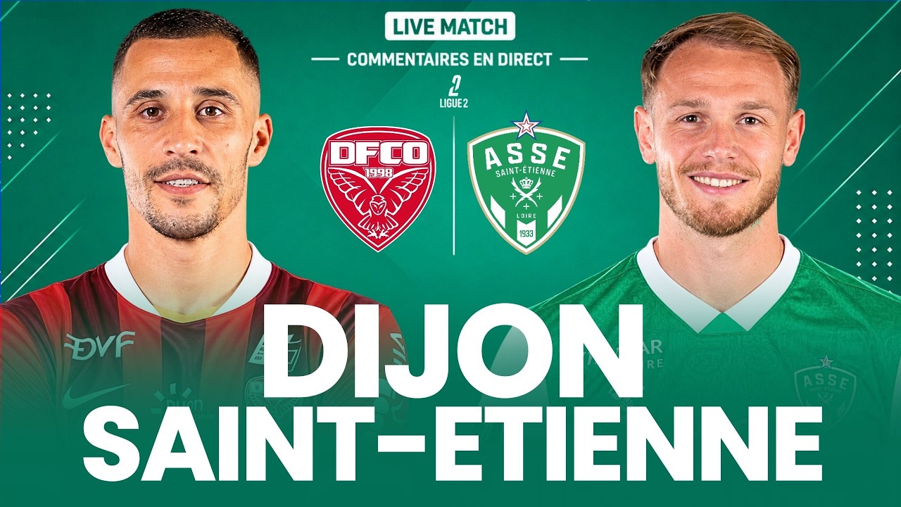 🔴 DIJON 2-3 SAINT-ÉTIENNE LIVE / LIGUE 2 / LES VERTS VONT-ILS CONFIRMER ? (direct) 🔥 cover art