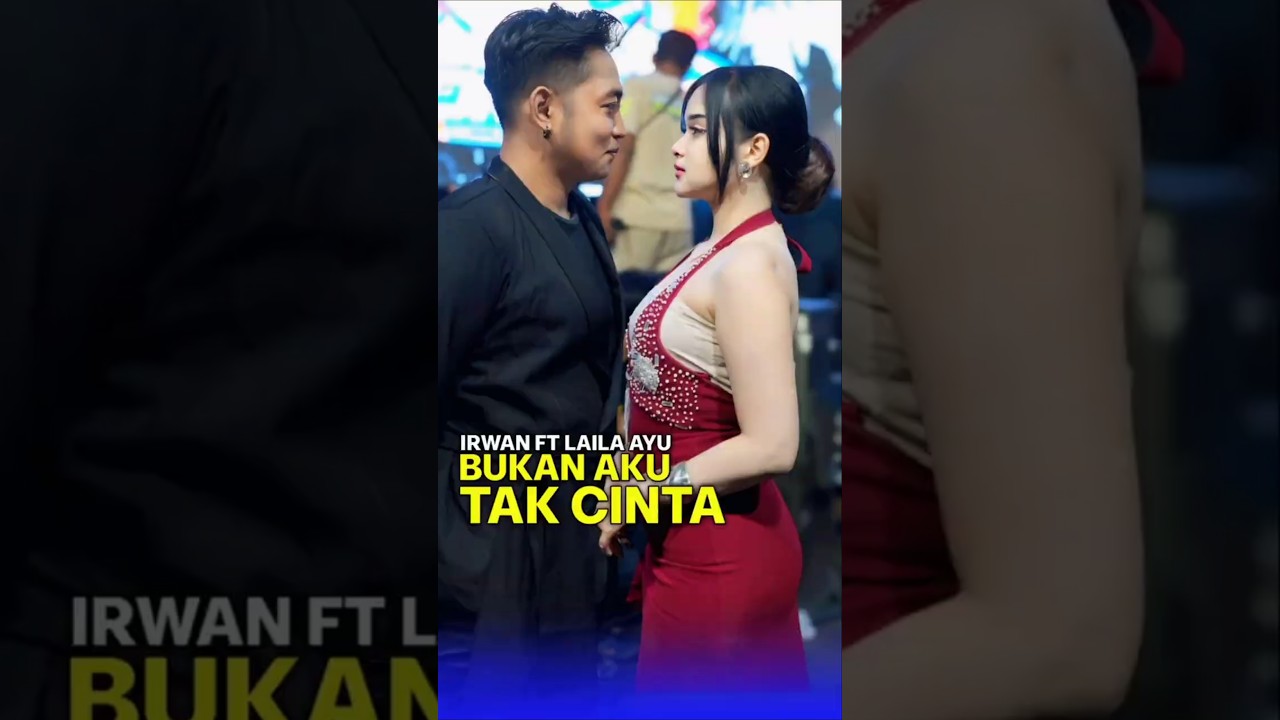 Bukan aku tak cinta - Laila ayu ft irwan - sudah tayang di channel simpatik music official cover art