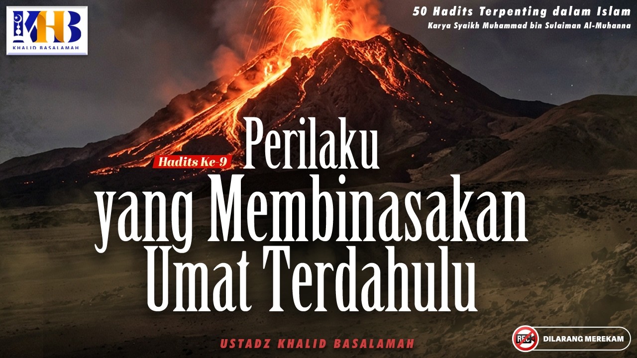 50 Hadits Terpenting Dalam Islam : Hadits Ke-9 - Perilaku Yg Membinasakan Umat Terdahulu cover art