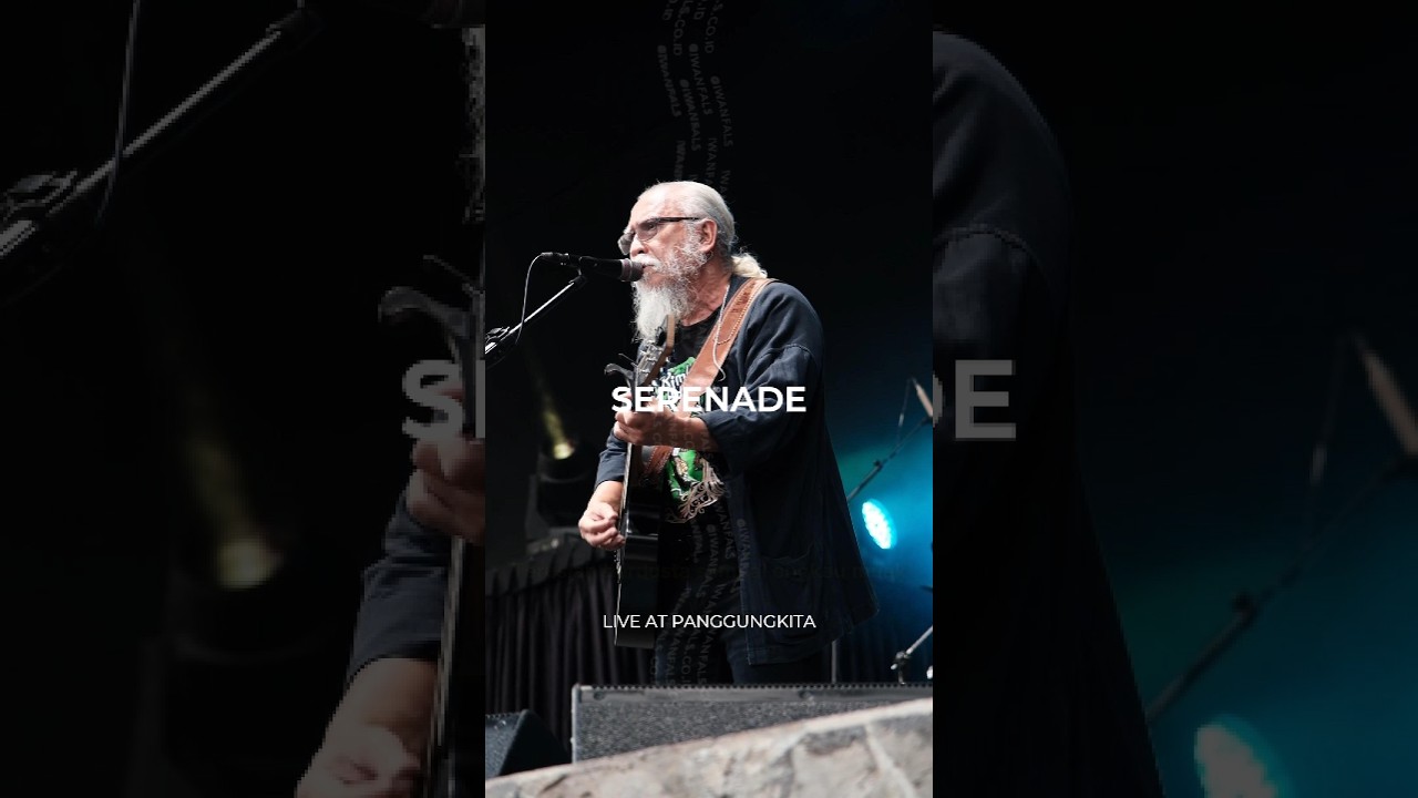 Iwan Fals - Serenade (Live at Panggung Kita) #shorts cover art