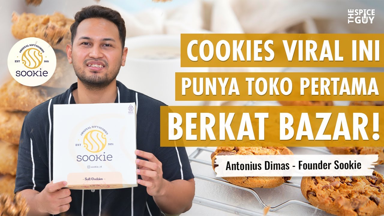 Cerita Sookie, Cookies Viral yang Buka Toko Pertama Setelah Ikut Bazar - Podcast The Spice Guy #78 cover art