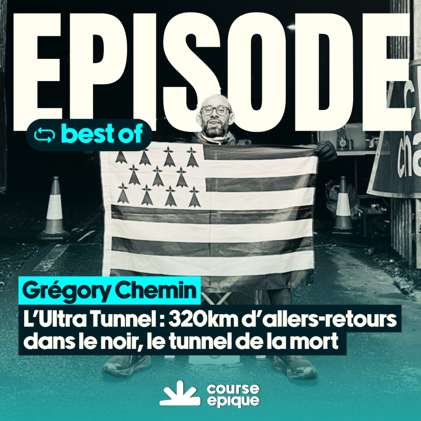 L'Ultra Tunnel : 321 kilomètres dans l'obscurité totale, avec Grégory Chemin cover art