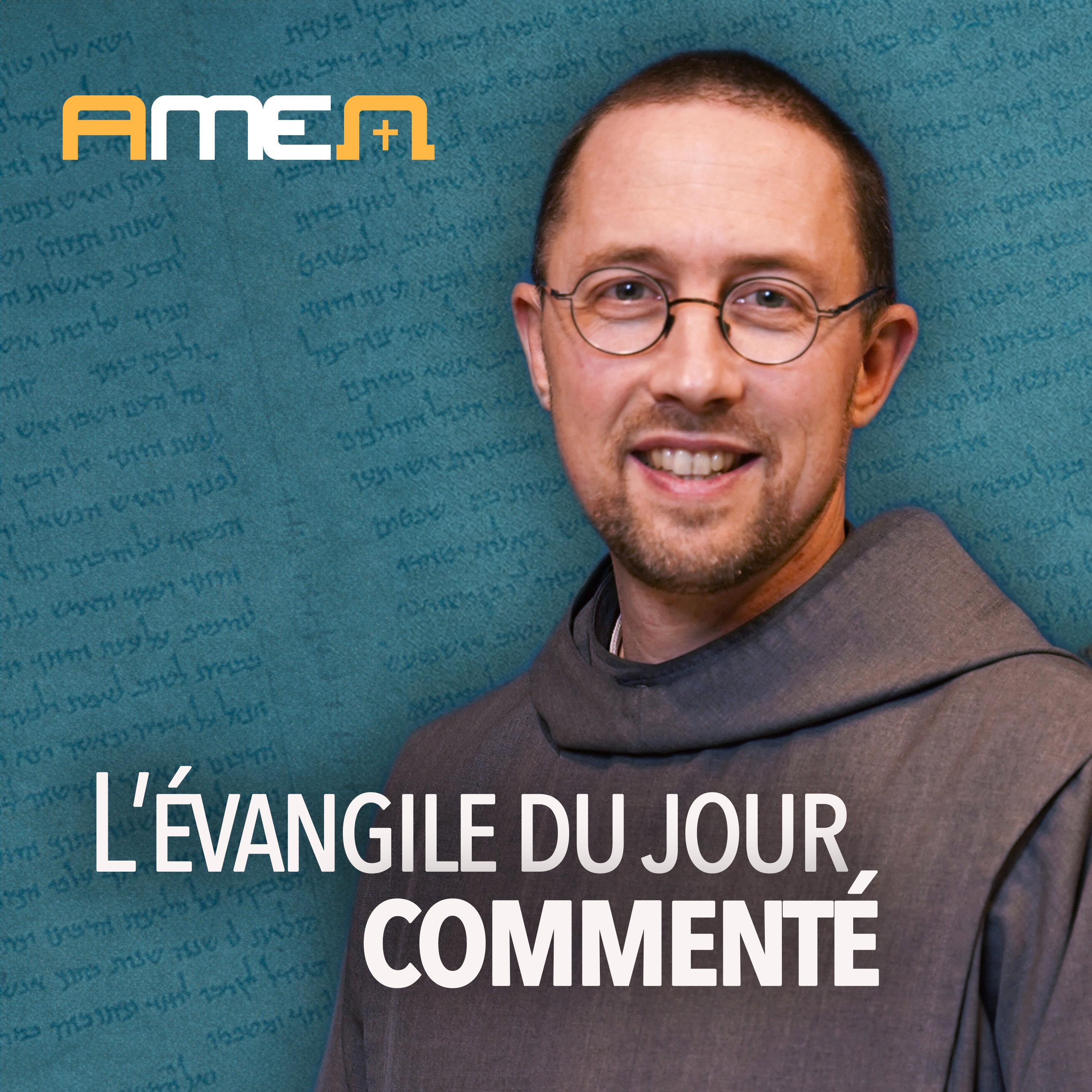 L'évangile du jour commenté - Amen Media cover art