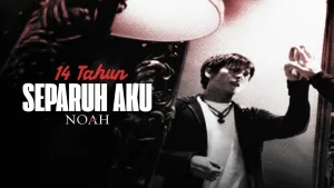 NOAH FULL ALBUM TERBAIK DAN TERPOPULER | 14 Tahun Separuh Aku