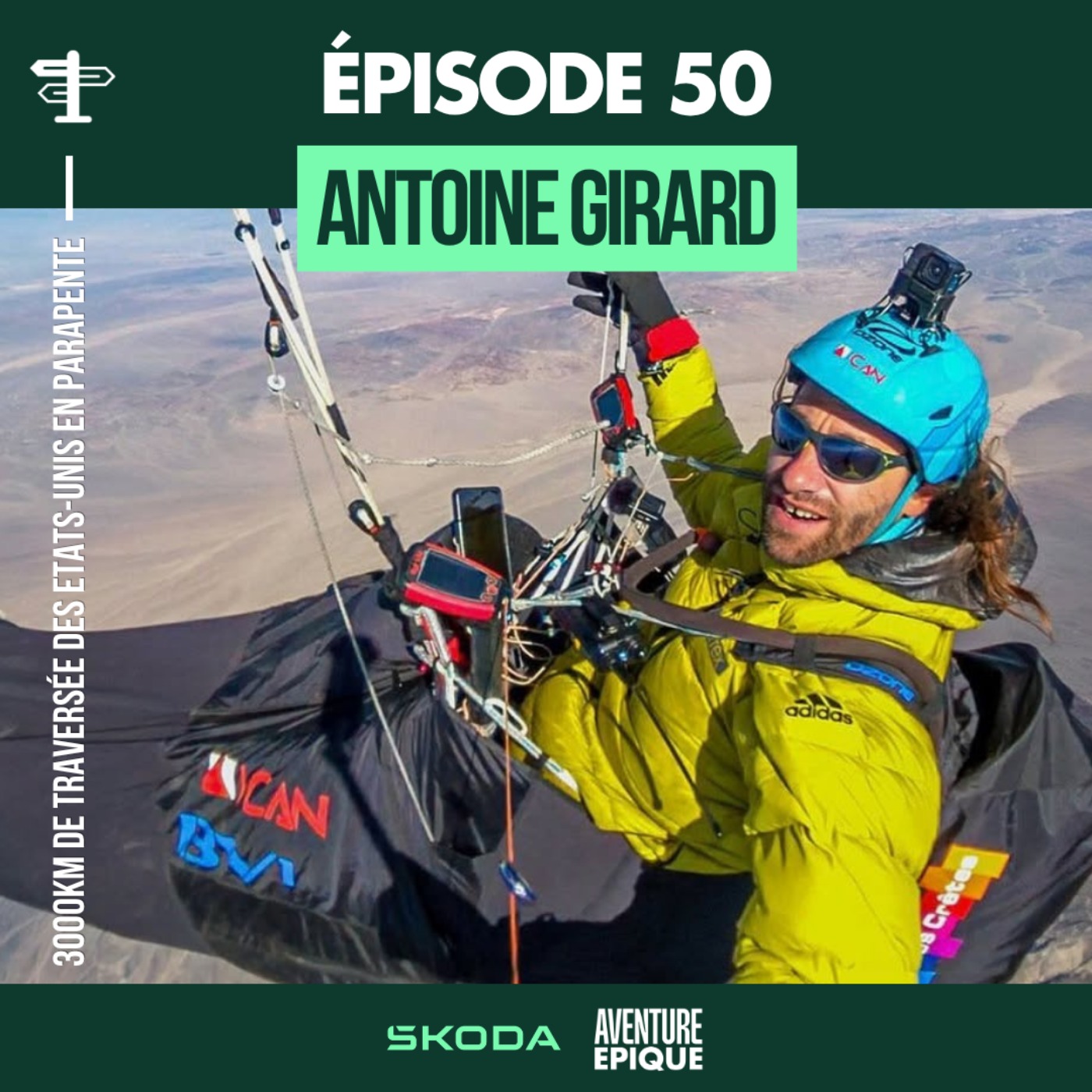 Course Epique présente Aventure - Antoine Girard : 3000km en parapente à travers les Etats-Unis cover art