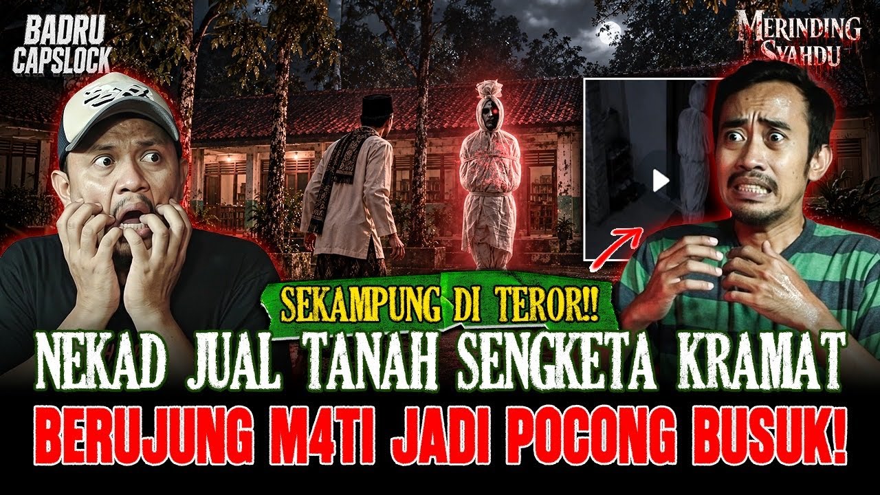 NEKAT PERTAHANIN TANAH SENGKETA,MENINGGAL DI MALAM SATU SURO,POCONG BUAT PERTAHANIN TANAH INI!! cover art
