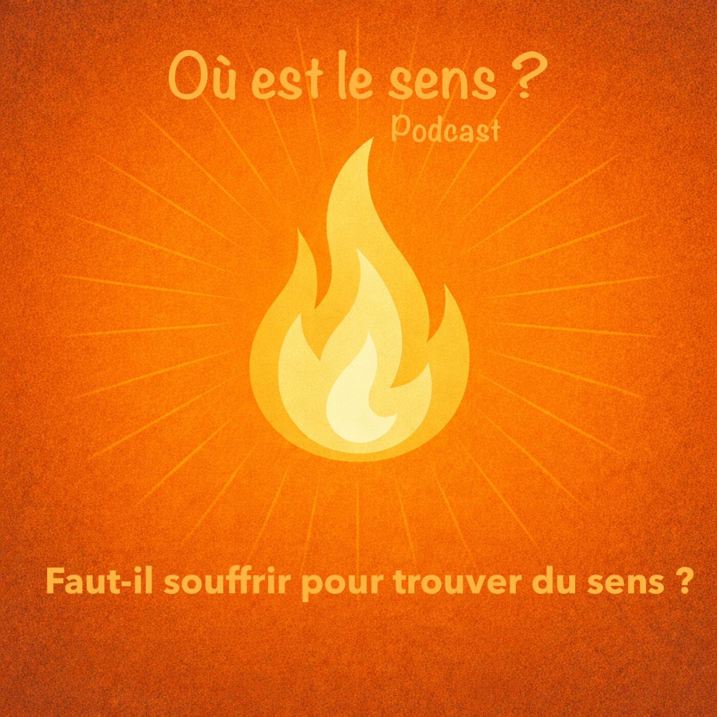 Faut-il souffrir pour trouver du sens ? cover art