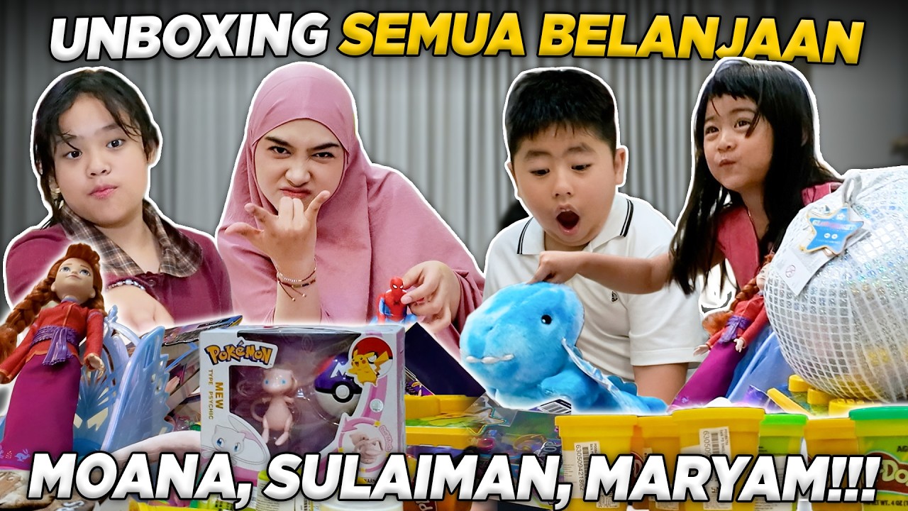 UNBOXING SEMUA YANG DIBELI SULAIMAN, MOANA & MARYAM!! cover art