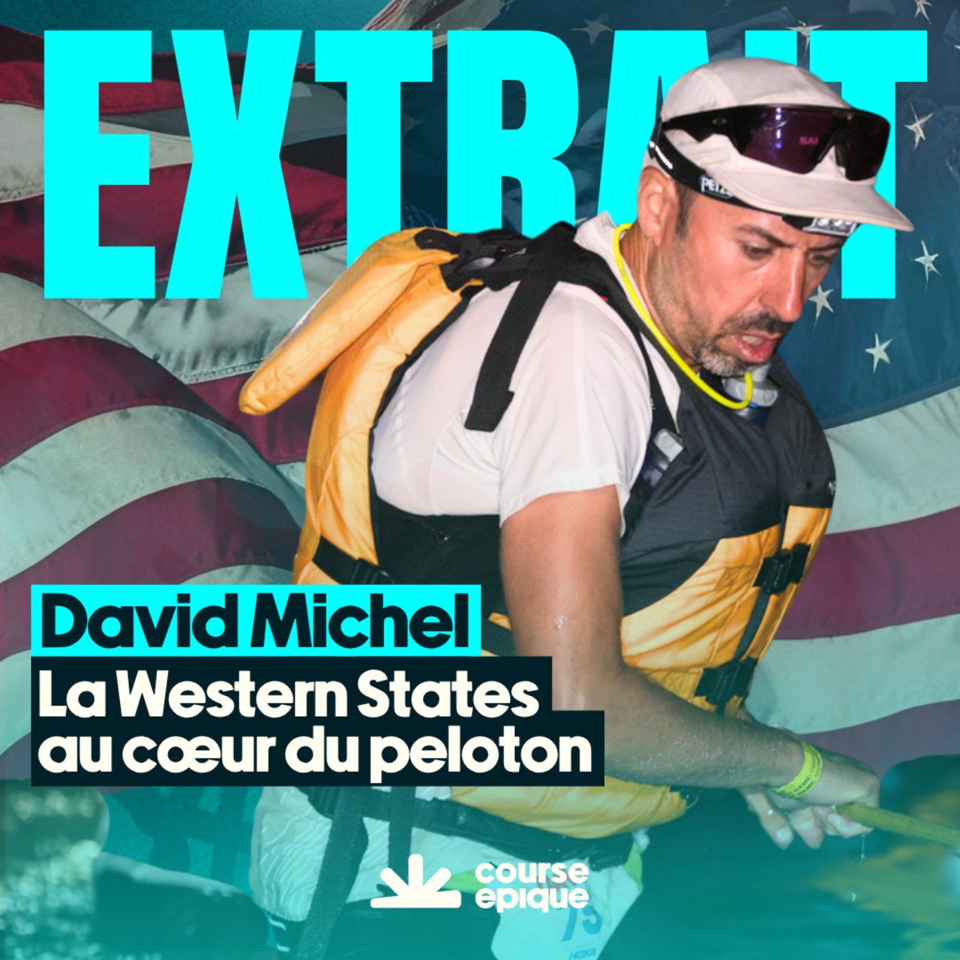 [EXTRAIT] La Western States au coeur du peloton, avec David Michel cover art