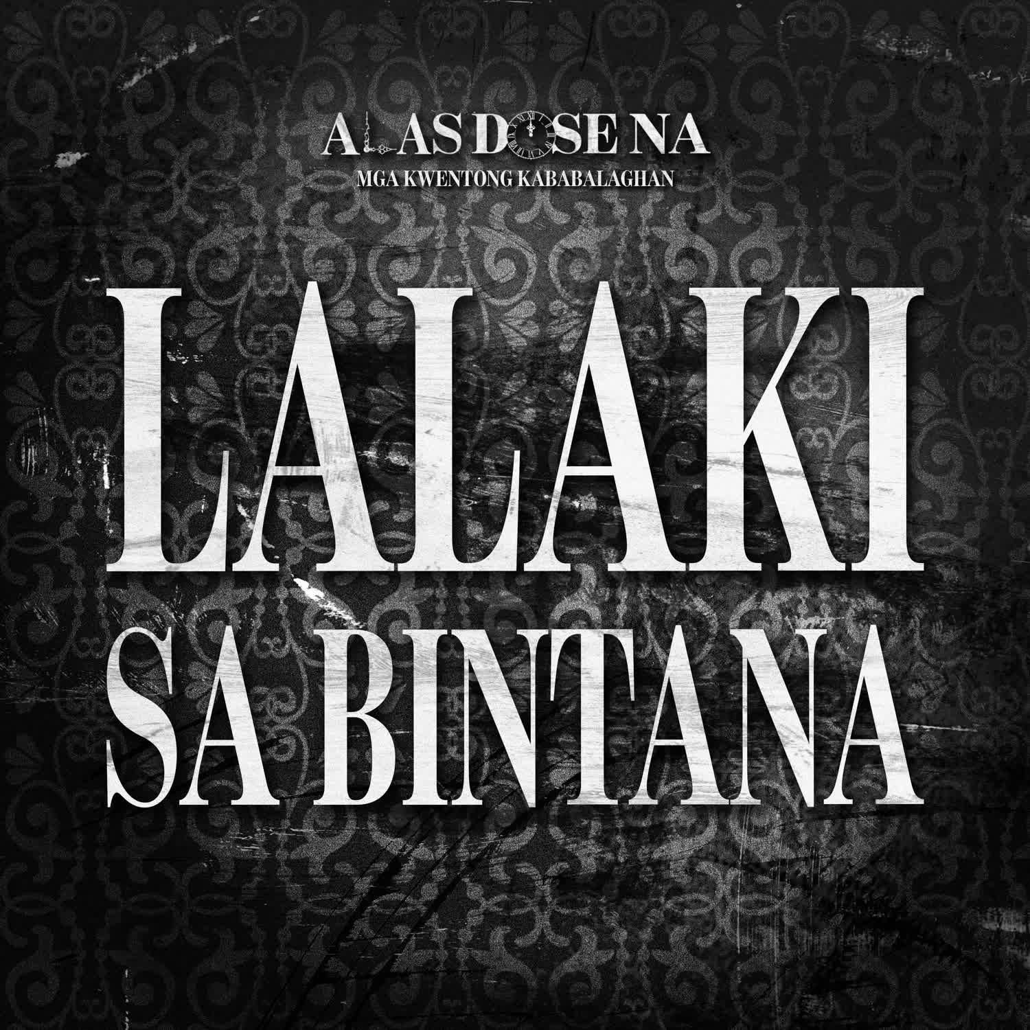 “LALAKI SA BINTANA” | ALAS DOSE NA HORROR STORIES cover art