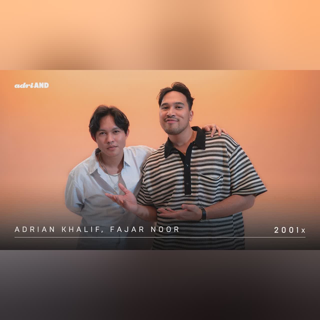 adriAND 37: Adrian Khalif & Fajar Noor - 2001x cover art