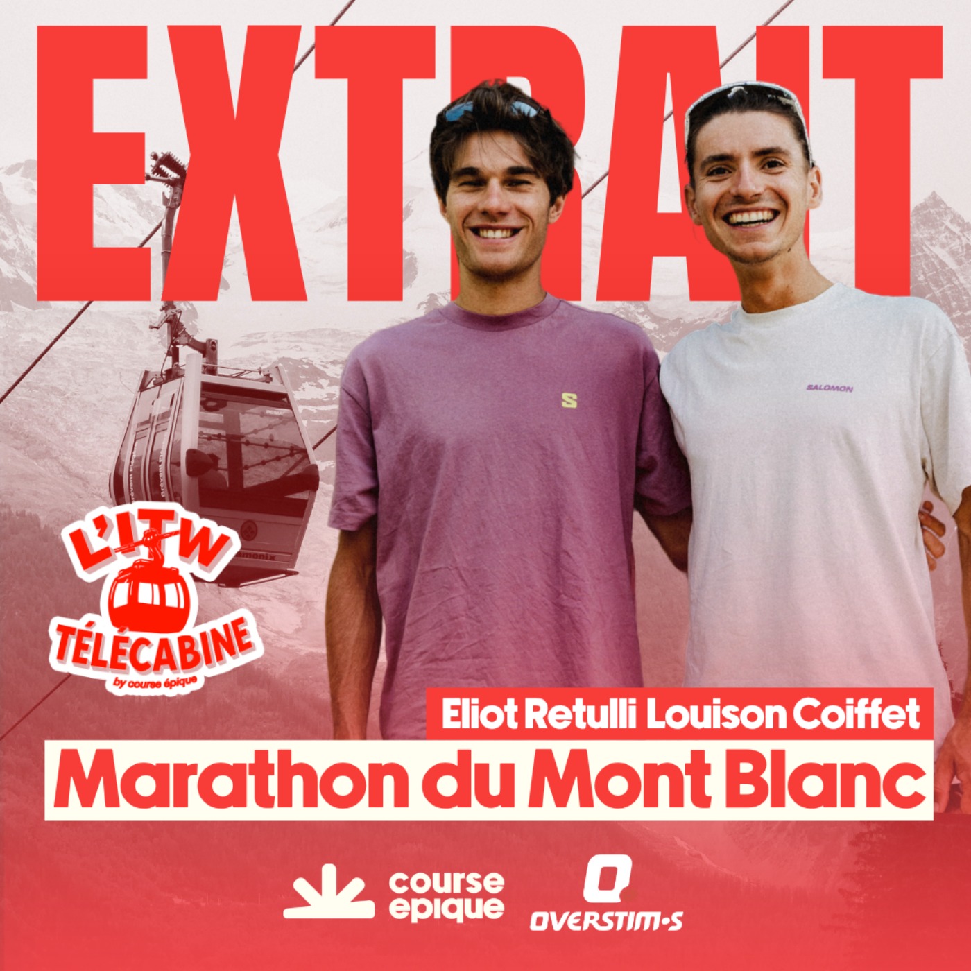 [L'INTERVIEW TÉLÉCABINE - EXTRAIT] Louison Coiffet et Eliot Retulli suspendus au-dessus de Chamonix cover art