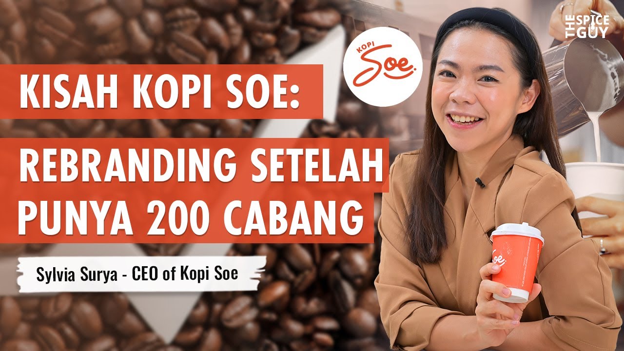Kisah Kopi Soe: Dari 200 Cabang ke Strategi Baru yang Visioner - Podcast The Spice Guy #68 cover art