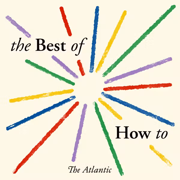 Best of “How To”: Identify What You Enjoy cover art
