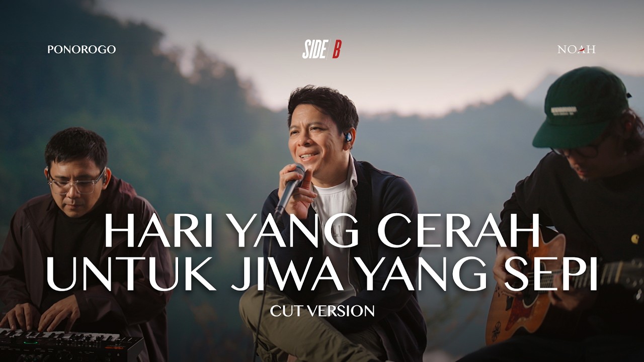 NOAH - Hari Yang Cerah Untuk Jiwa Yang Sepi (SIDE/B Cut Version) cover art