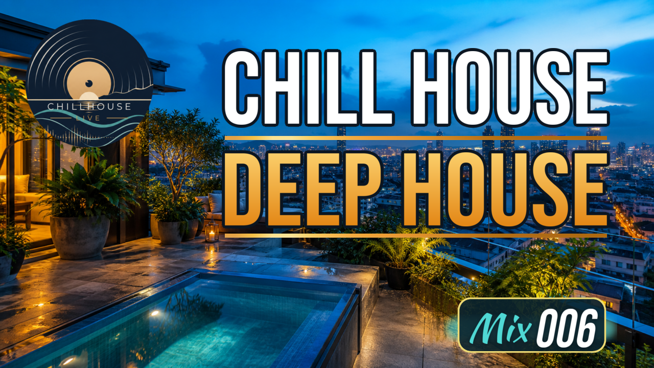 Deep Sleep - Night Terrace Chill House Mix 006