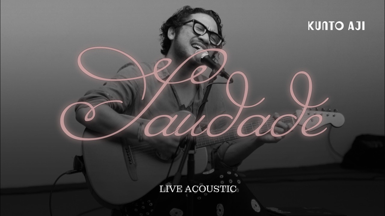 Kunto Aji - Saudade (Live Acoustic) cover art
