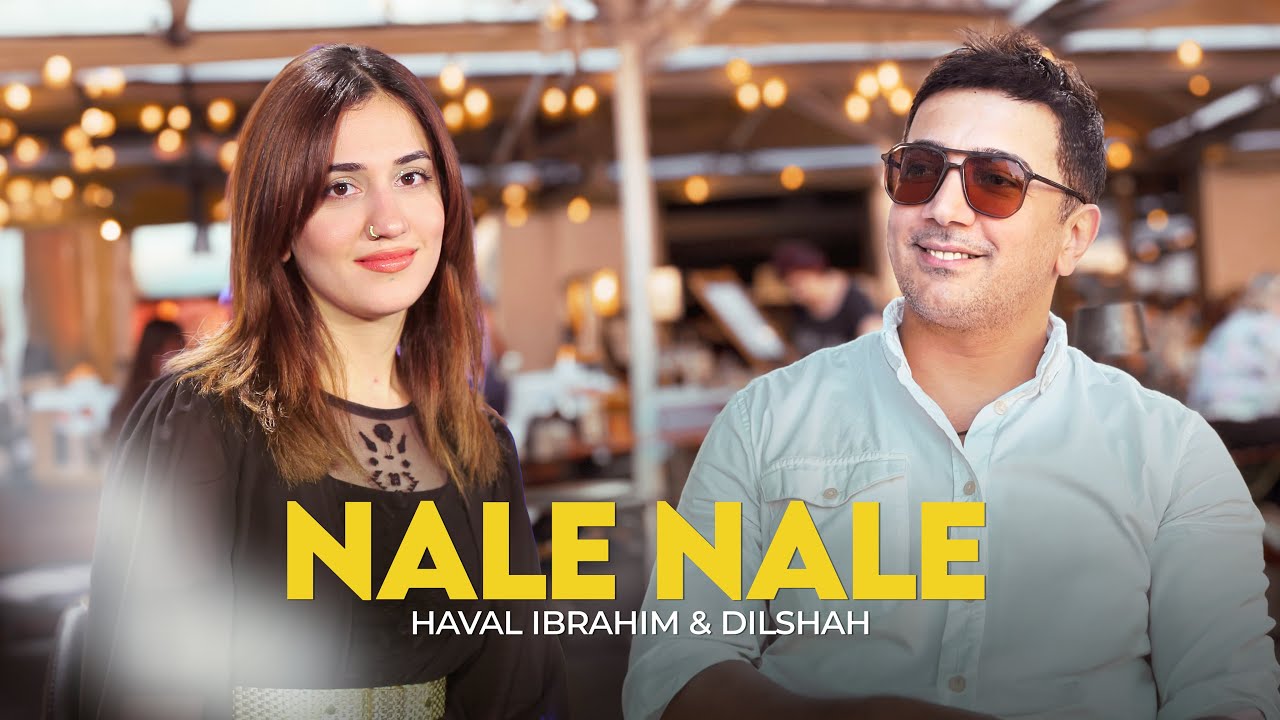 Haval Ibrahim & Dilşah Gücüm - Nala Nala | نالە نالە cover art