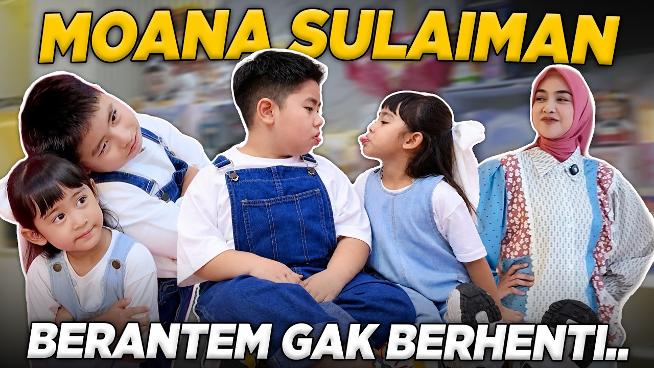 SULAIMAN & MOANA BERANTEM TERUSS ADUHH… cover art