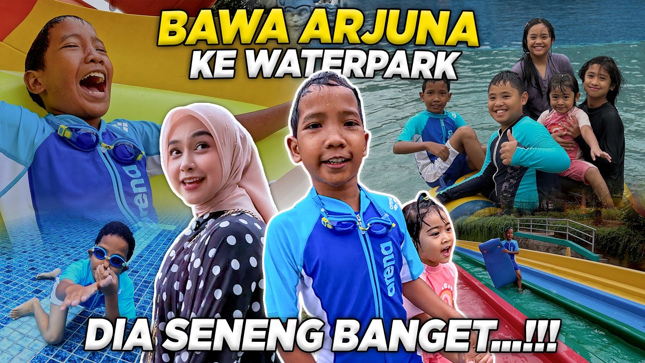 BEGINI REAKSI ARJUNA DI BAWA KE WATERPARK!! Seneng SEKALI..!! cover art