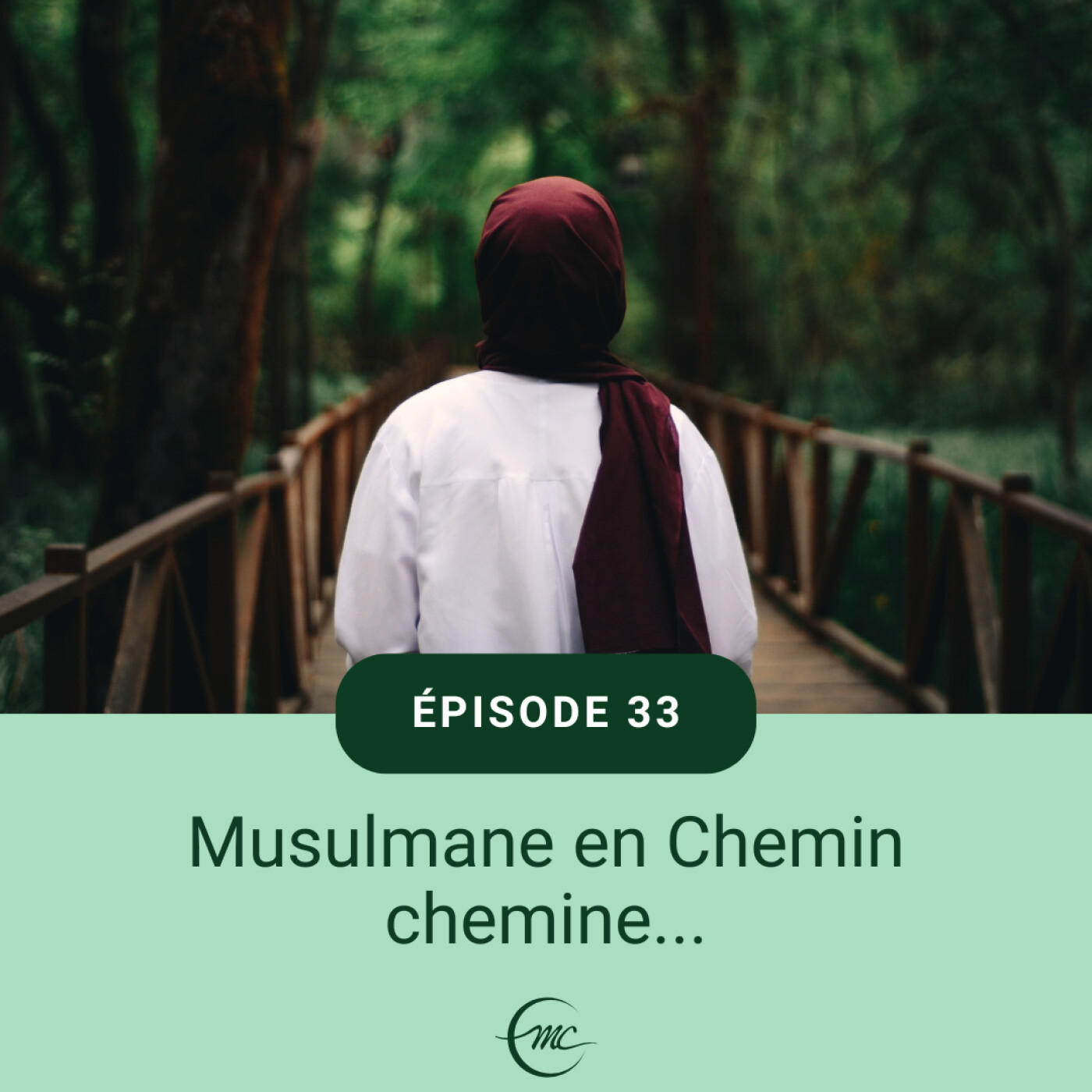 33 - Musulmane en Chemin chemine...