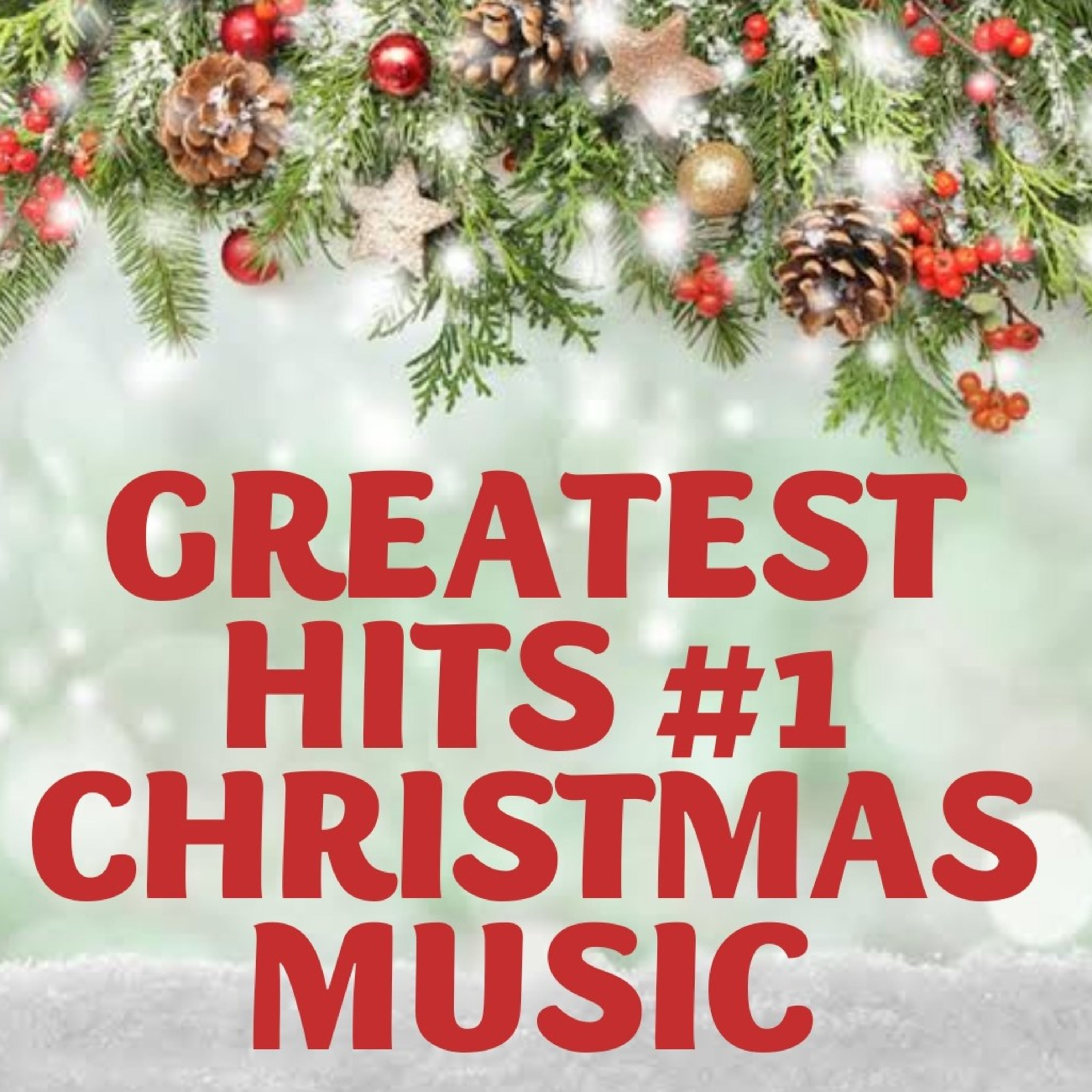 GREATEST HITS #1 CHRISTMAS MUSIC cover art
