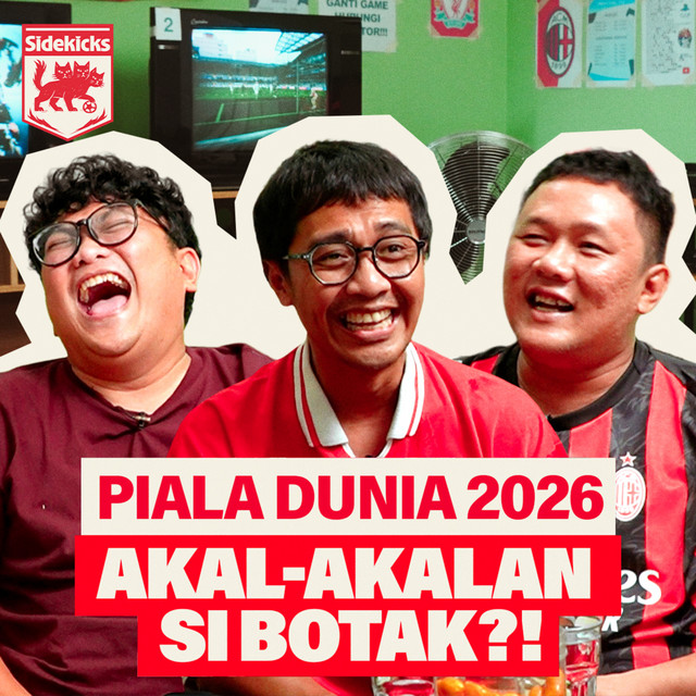 SIDEKICKS - NGGAK ADA “GRUP NERAKA” DI PIALA DUNIA 2026 ADANYA NEGARA YANG NAMANYA KAYAK MERK BAJU cover art