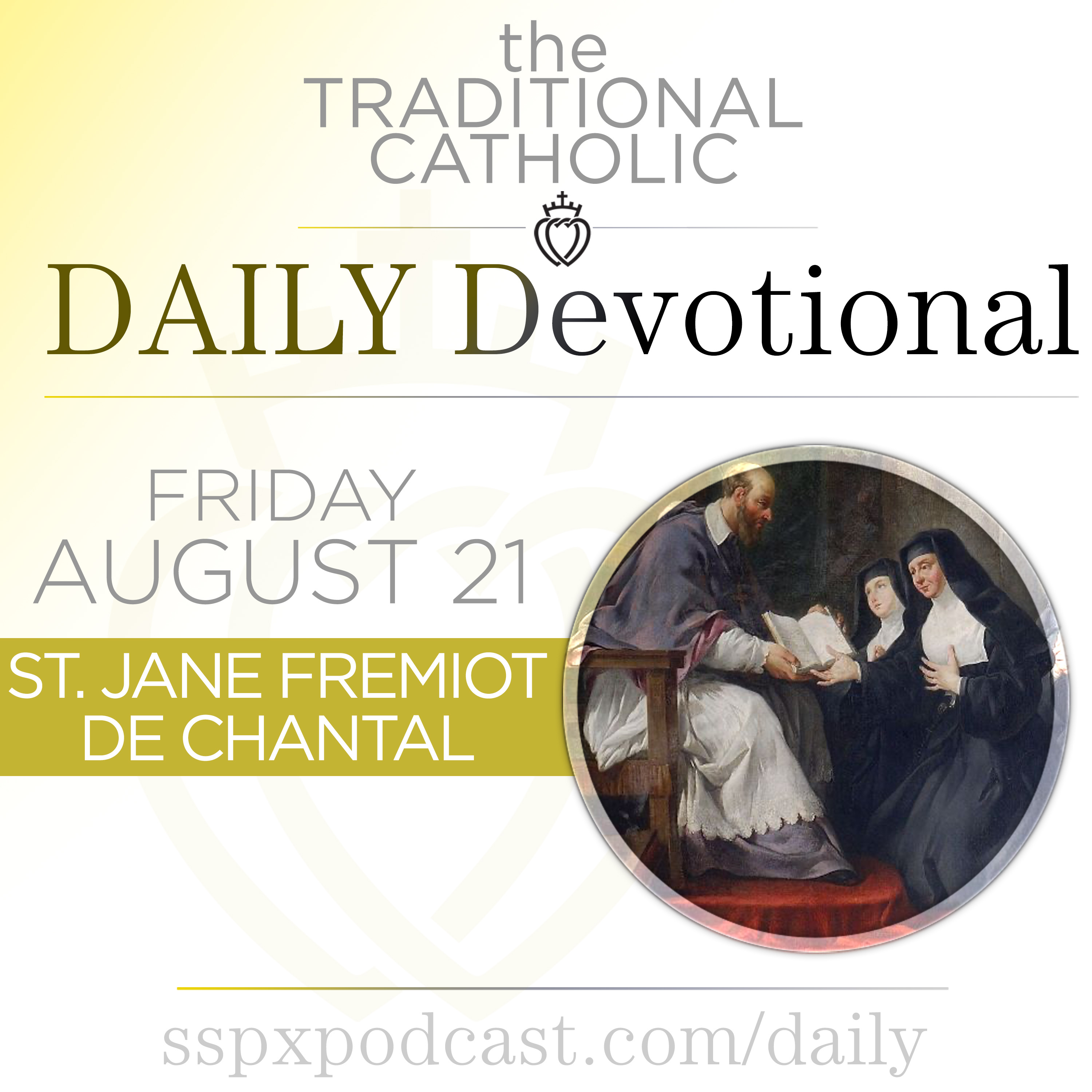 Aug 21 – S Jane Frances de Chantal cover art