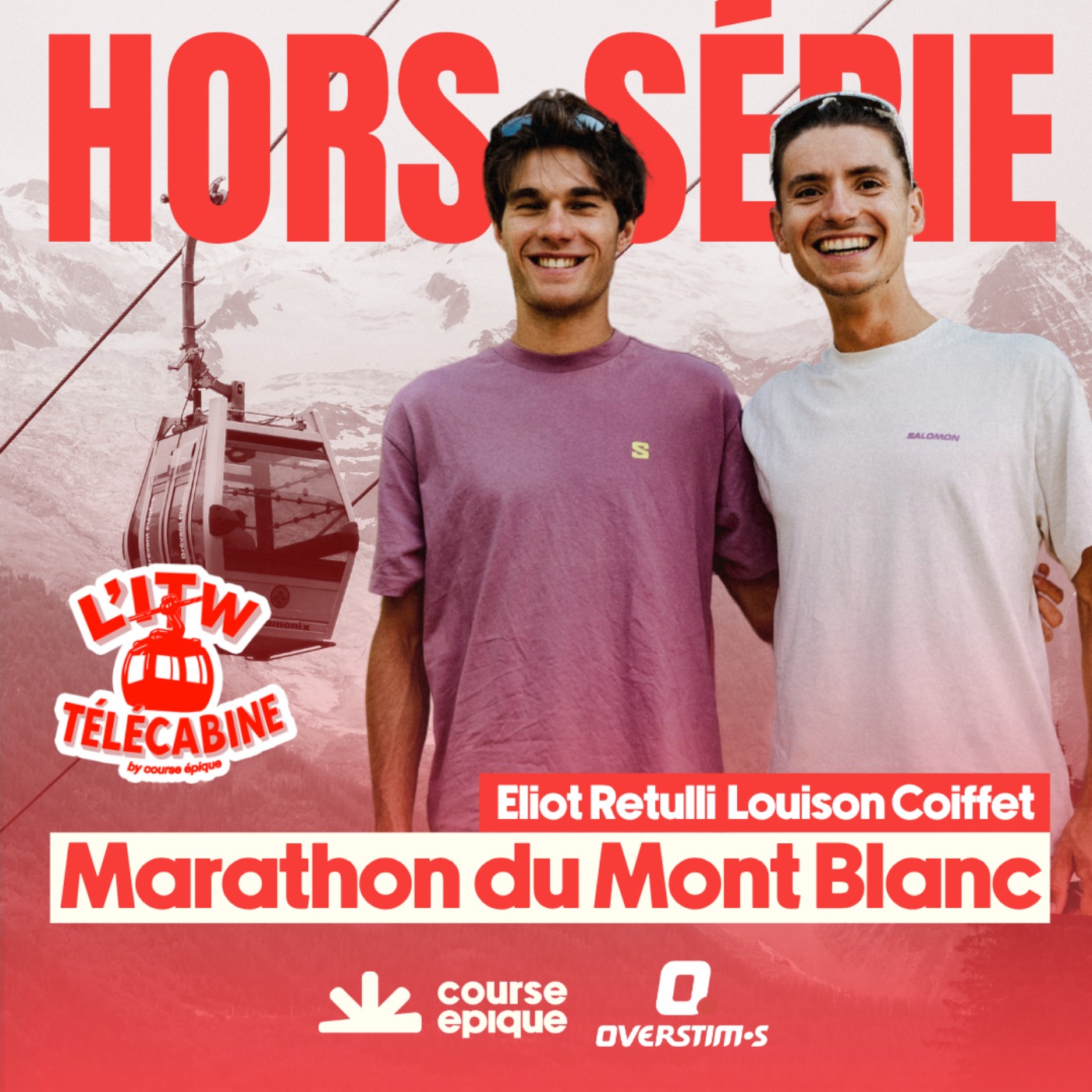 [L'INTERVIEW TÉLÉCABINE] Louison Coiffet et Eliot Retulli suspendus au-dessus de Chamonix cover art