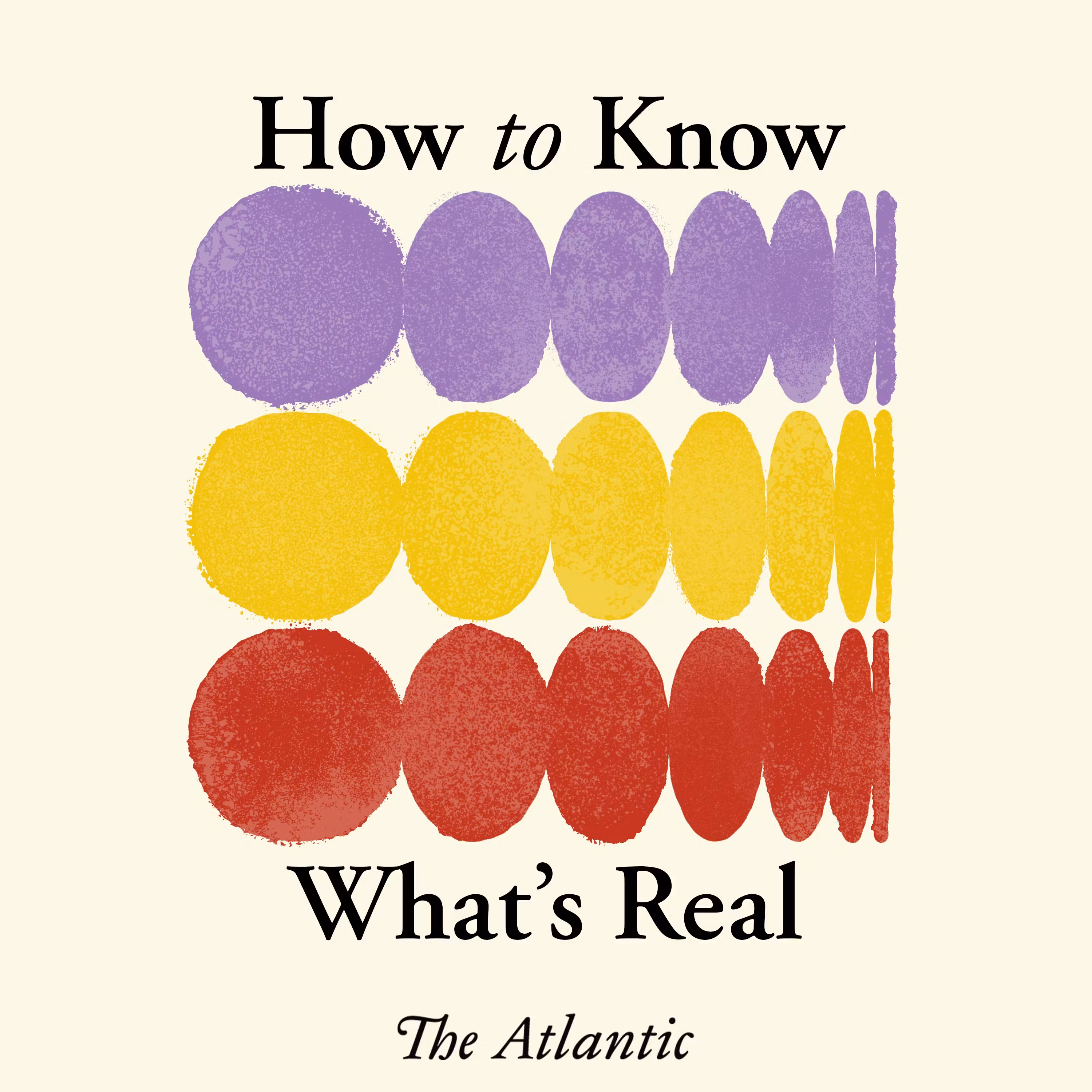How to Know What's Real: How to Win at Real Life cover art
