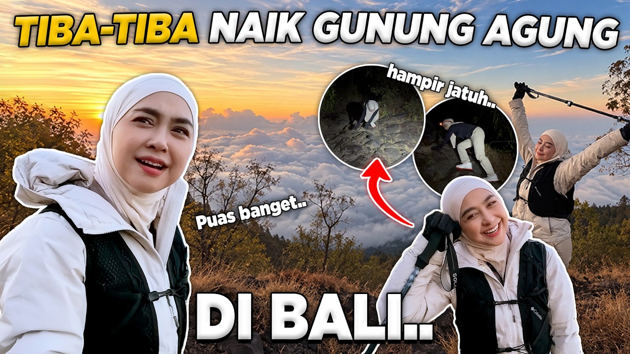 TIBA-TIBA MENDAKI GUNUNG AGUNG BALI.. NYARIS JATUH..!! cover art