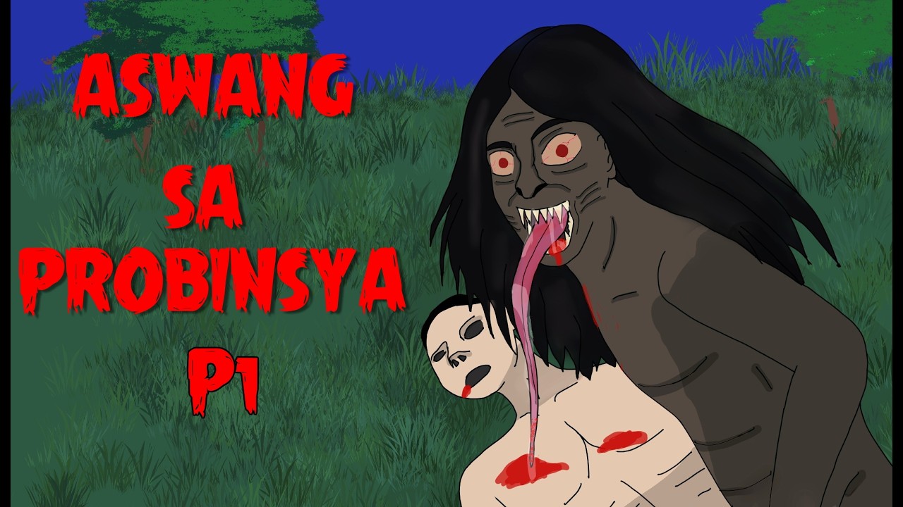 ASWANG SA PROBINSYA - PART1 |xa0TAGALOG HORROR STORY ANIMATEDxa0| KWENTONG NAKAKATAKAKOT cover art