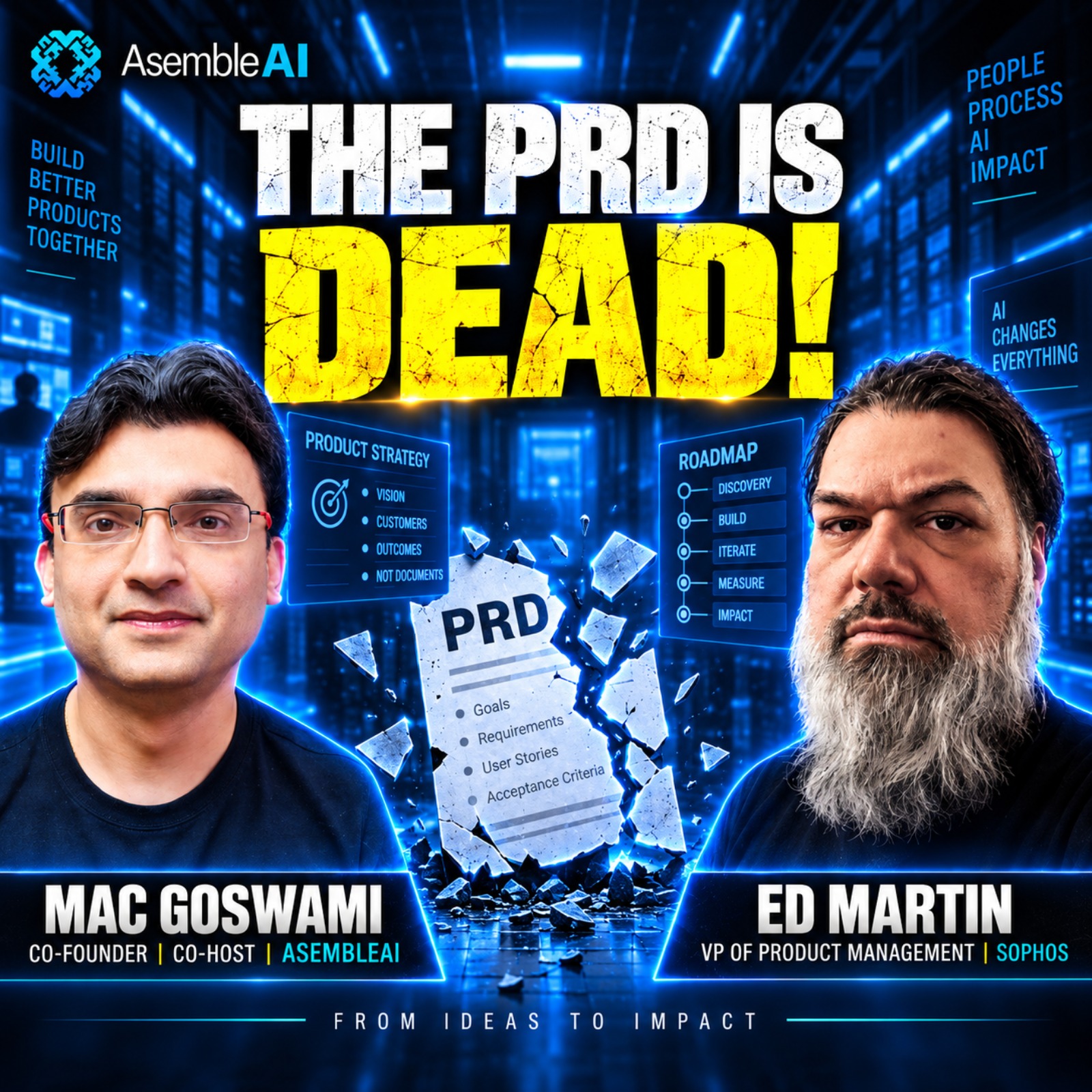 EP 71: The PRD Is Dead — What AI Just Did to Product Management & Cyber Defense | Ed Martin, Sophos cover art