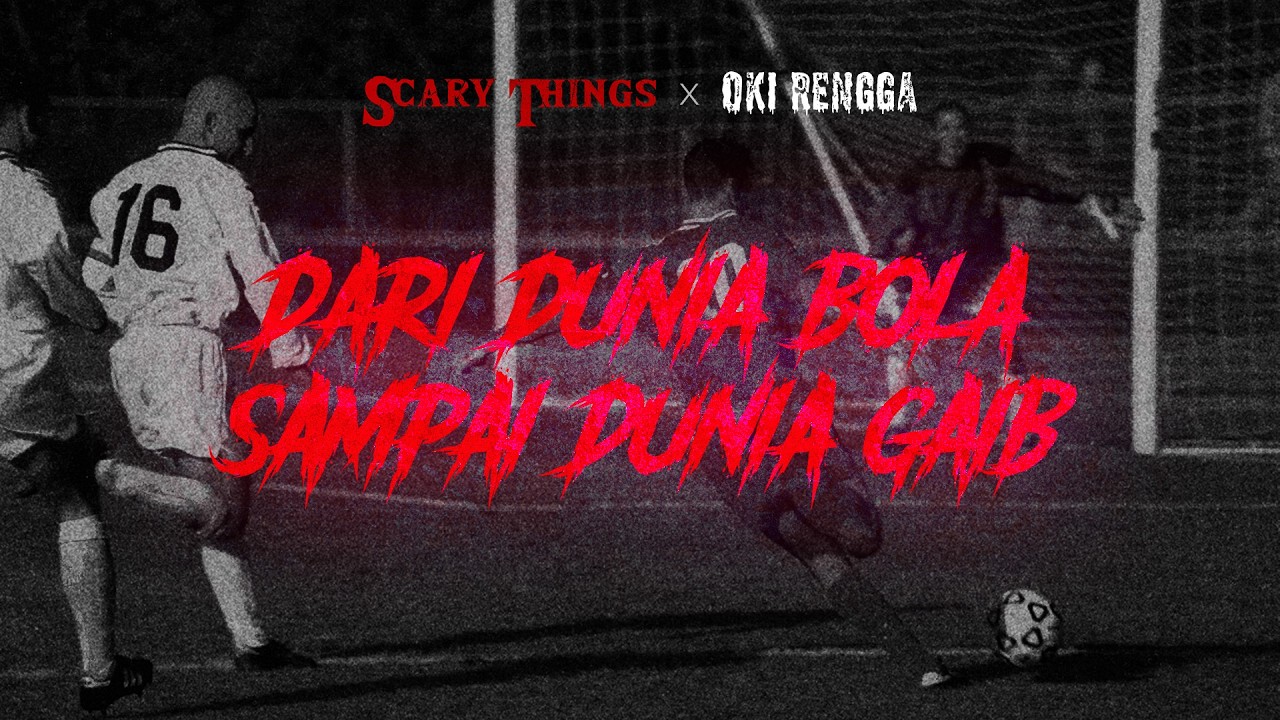 Oki Rengga Galak ke Orang, Ramah ke Setan! (cuplikan Scary Things X Oki Rengga) cover art
