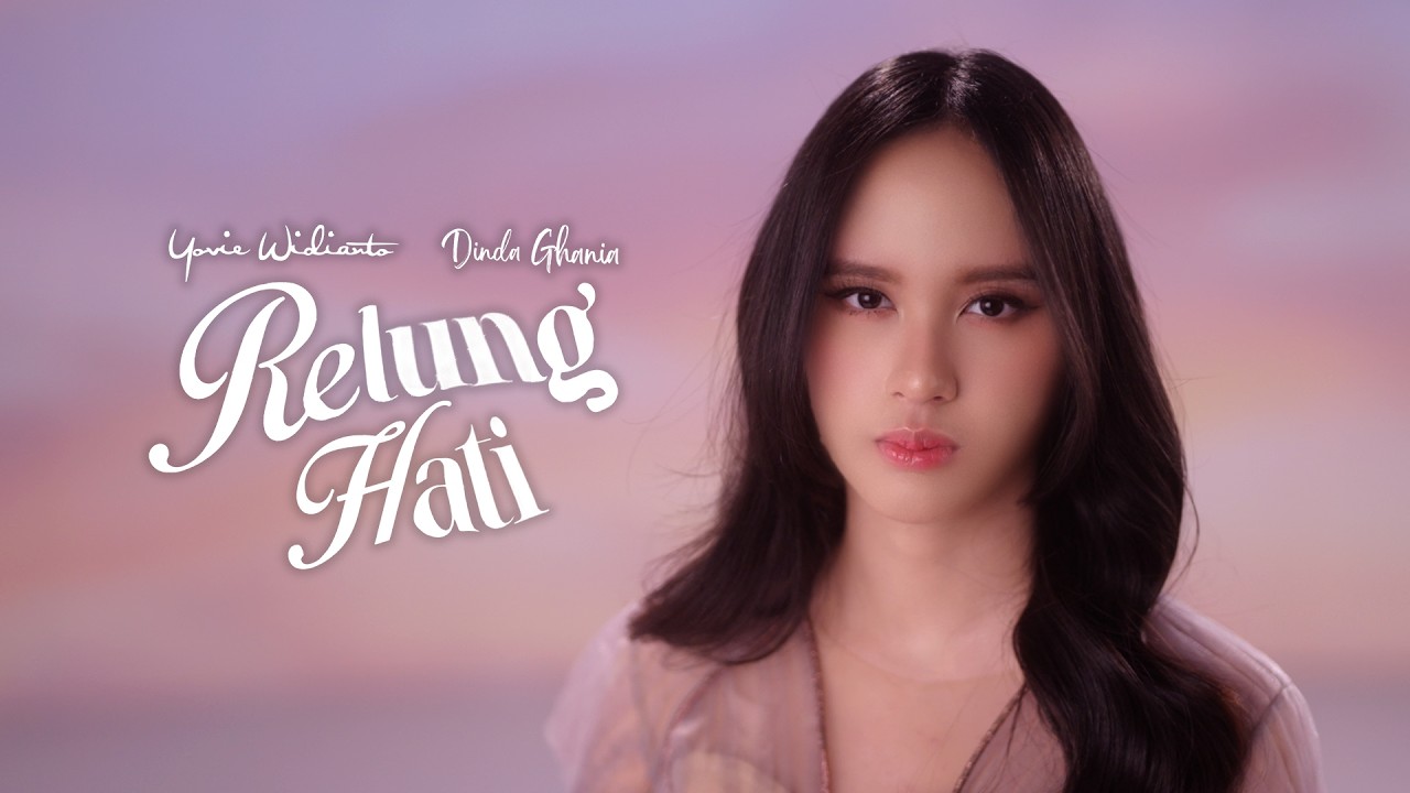 Yovie Widianto, Dinda Ghania - Relung Hati (Official Music Video) cover art